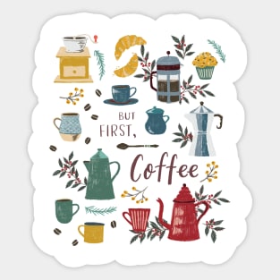 But First, Coffee Sticker